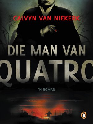 cover image of Die man van Quatro